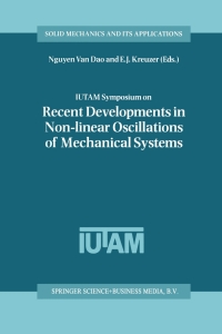 Imagen de portada: IUTAM Symposium on Recent Developments in Non-linear Oscillations of Mechanical Systems 1st edition 9780792364702