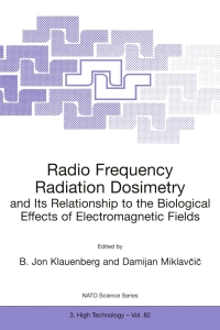 表紙画像: Radio Frequency Radiation Dosimetry and Its Relationship to the Biological Effects of Electromagnetic Fields 1st edition 9780792364047
