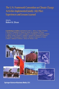 Cover image: The U.N. Framework Convention on Climate Change Activities Implemented Jointly (AIJ) Pilot: Experiences and Lessons Learned 1st edition 9780792360568