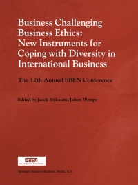 Imagen de portada: Business Challenging Business Ethics: New Instruments for Coping with Diversity in International Business 1st edition 9780792365860