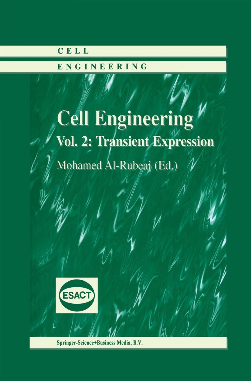 Cell Engineering Transient Expression 1st Edition