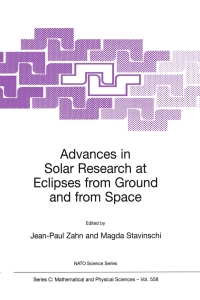 Immagine di copertina: Advances in Solar Research at Eclipses from Ground and from Space 1st edition 9780792366232