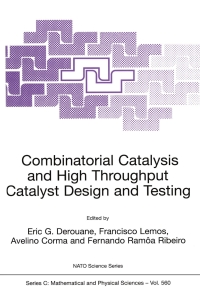 表紙画像: Combinatorial Catalysis and High Throughput Catalyst Design and Testing 1st edition 9780792366270