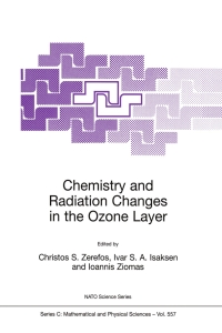 Cover image: Chemistry and Radiation Changes in the Ozone Layer 1st edition 9780792365136