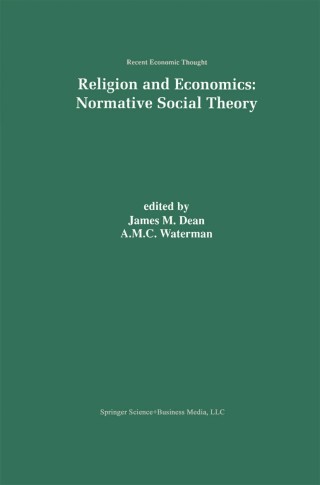 Cover image: Religion and Economics: Normative Social Theory 1st edition 9780792383734