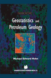 Cover image: Geostatistics and Petroleum Geology 2nd edition 9789401059015