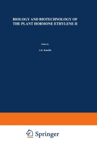 Titelbild: Biology and Biotechnology of the Plant Hormone Ethylene II 1st edition 9789401144537