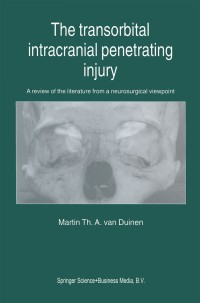 Titelbild: The Transorbital Intracranial Penetrating Injury 9789401059114