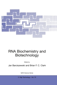 表紙画像: RNA Biochemistry and Biotechnology 1st edition 9780792358619