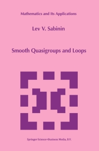 表紙画像: Smooth Quasigroups and Loops 9789401059213