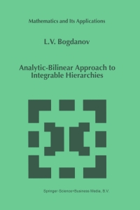 Omslagafbeelding: Analytic-Bilinear Approach to Integrable Hierarchies 9780792359197