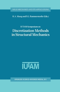 Imagen de portada: IUTAM Symposium on Discretization Methods in Structural Mechanics 1st edition 9780792355915