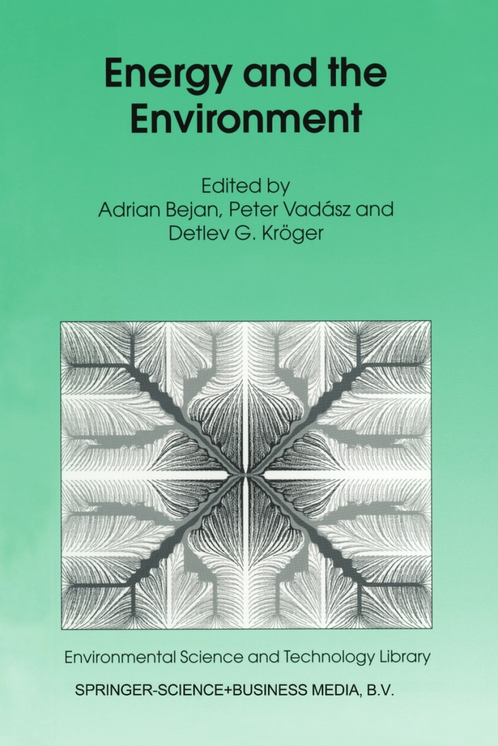 Energy and the Environment 1st Edition
