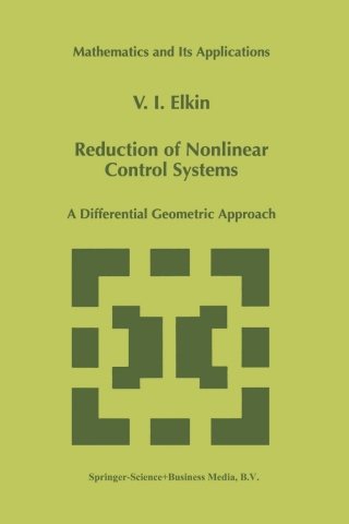 Cover image: Reduction of Nonlinear Control Systems 9789401059510