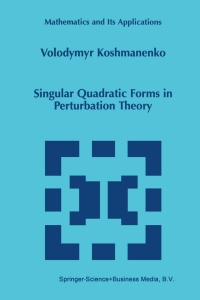 Immagine di copertina: Singular Quadratic Forms in Perturbation Theory 9789401059527