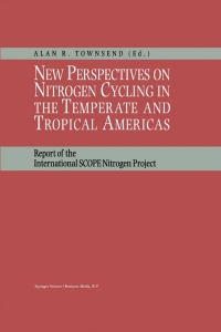 Imagen de portada: New Perspectives on Nitrogen Cycling in the Temperate and Tropical Americas 1st edition 9780792357049
