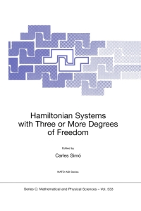 Titelbild: Hamiltonian Systems with Three or More Degrees of Freedom 1st edition 9780792357100
