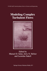 Cover image: Modeling Complex Turbulent Flows 1st edition 9780792355908