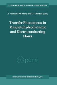 Cover image: Transfer Phenomena in Magnetohydrodynamic and Electroconducting Flows 1st edition 9780792355328