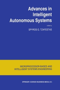 Omslagafbeelding: Advances in Intelligent Autonomous Systems 1st edition 9780792355809