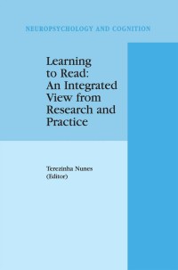 Immagine di copertina: Learning to Read: An Integrated View from Research and Practice 1st edition 9780792359920