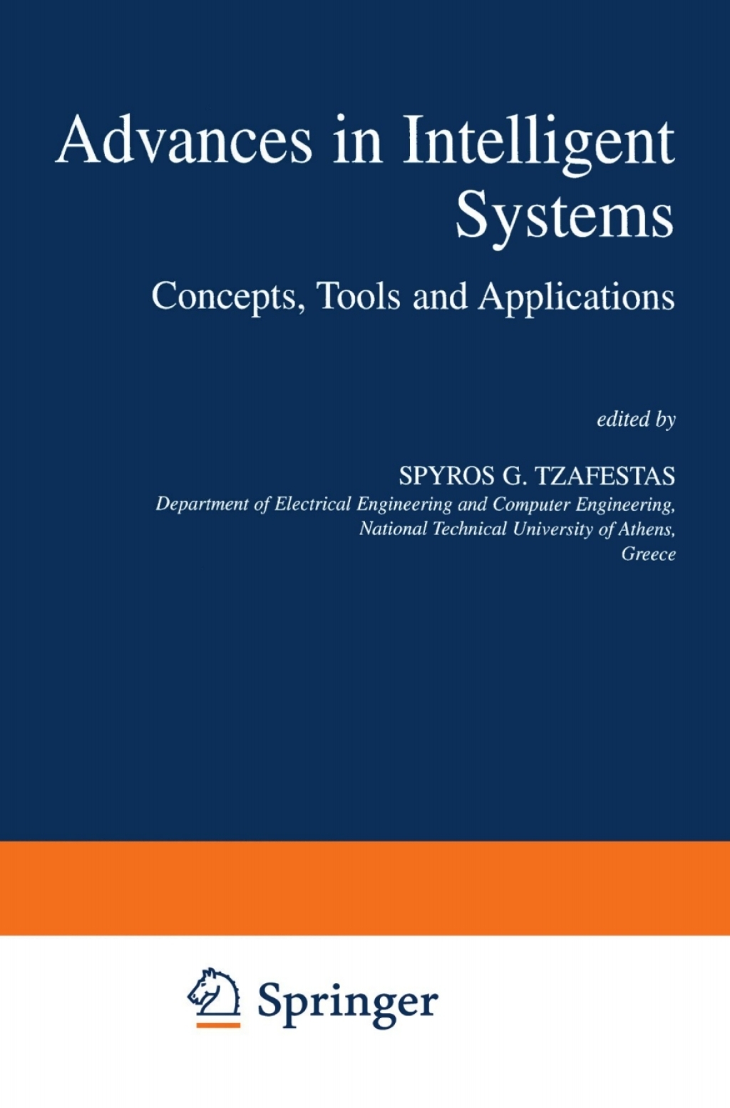Advances in Intelligent Systems Concepts, Tools and Applications 1st Edition