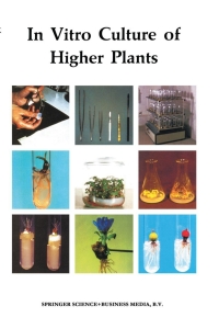 表紙画像: In Vitro Culture of Higher Plants 9780792345275