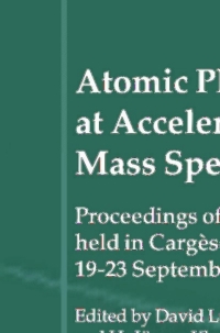 Imagen de portada: Atomic Physics at Accelerators: Mass Spectrometry 1st edition 9781402000140