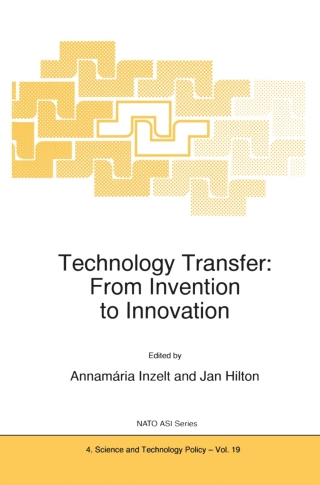 Cover image: Technology Transfer: From Invention to Innovation 1st edition 9780792356226