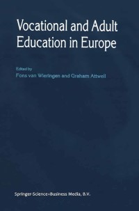 Imagen de portada: Vocational and Adult Education in Europe 1st edition 9780792359753