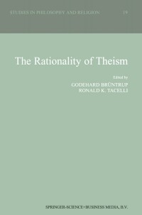 Cover image: The Rationality of Theism 1st edition 9780792358299