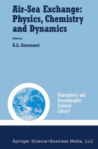 Cover image: Air-Sea Exchange: Physics, Chemistry and Dynamics 1st edition 9780792359371