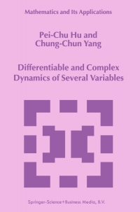 Imagen de portada: Differentiable and Complex Dynamics of Several Variables 9780792357711