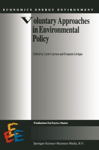 表紙画像: Voluntary Approaches in Environmental Policy 1st edition 9789401593113
