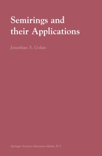 Cover image: Semirings and their Applications 9780792357865