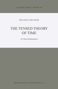 Omslagafbeelding: The Tensed Theory of Time 9780792366348