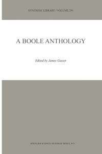 表紙画像: A Boole Anthology 1st edition 9780792363804
