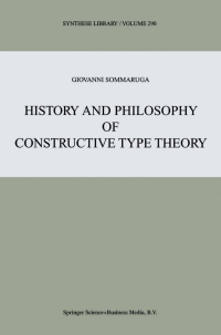 Titelbild: History and Philosophy of Constructive Type Theory 9789048154036