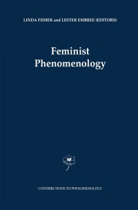 Cover image: Feminist Phenomenology 1st edition 9789401594882