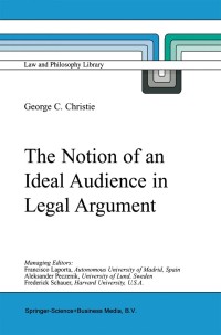 Imagen de portada: The Notion of an Ideal Audience in Legal Argument 9789048154456