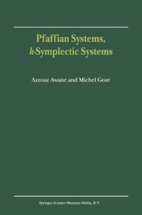 Titelbild: Pfaffian Systems, k-Symplectic Systems 9780792363736