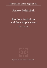 Imagen de portada: Random Evolutions and their Applications 9780792362647