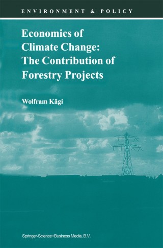 Omslagafbeelding: Economics of Climate Change: The Contribution of Forestry Projects 9780792361039