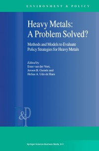 Cover image: Heavy Metals: A Problem Solved? 1st edition 9780792361923