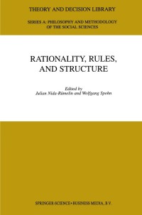 Cover image: Rationality, Rules, and Structure 1st edition 9780792363262