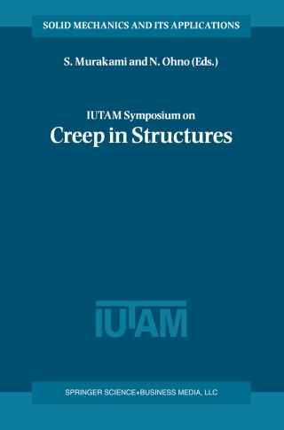表紙画像: IUTAM Symposium on Creep in Structures 1st edition 9789401596282