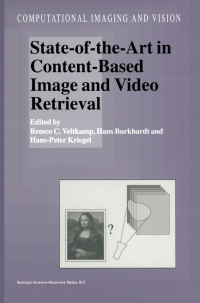 表紙画像: State-of-the-Art in Content-Based Image and Video Retrieval 1st edition 9781402001093