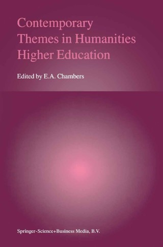 Cover image: Contemporary Themes in Humanities Higher Education 1st edition 9780792366942