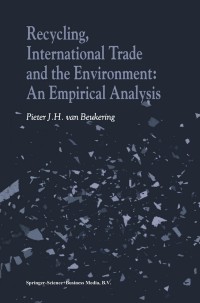 Cover image: Recycling, International Trade and the Environment 9789048156818