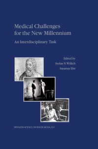 Imagen de portada: Medical Challenges for the New Millennium 1st edition 9780792369042